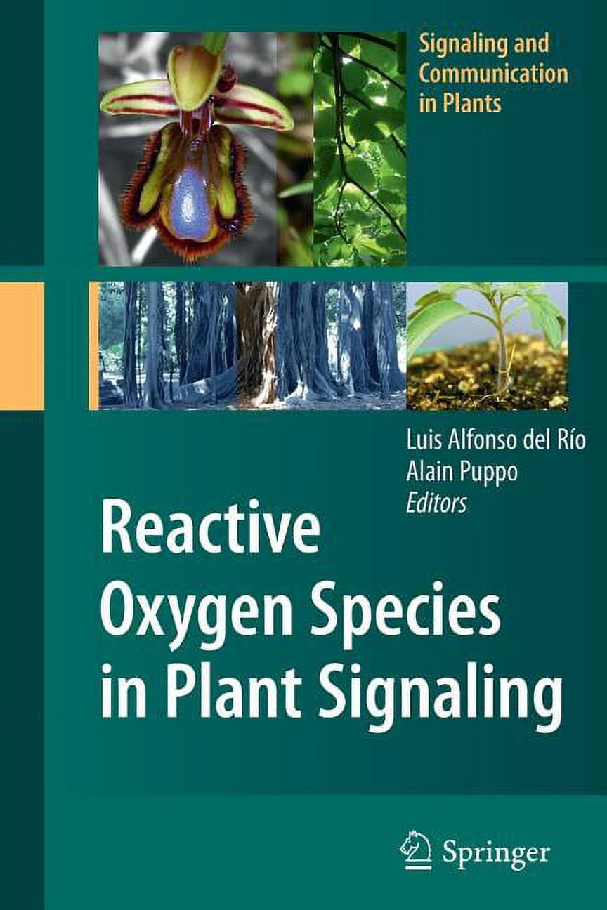 Signaling and Communication in Plants Reactive Oxygen Species in Plant ...