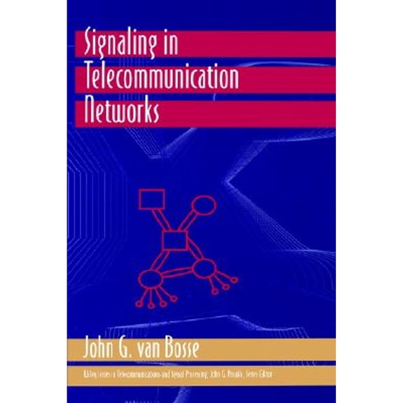 Pre-Owned Signaling in Telecommunication Networks (Hardcover) 0471573779 9780471573777