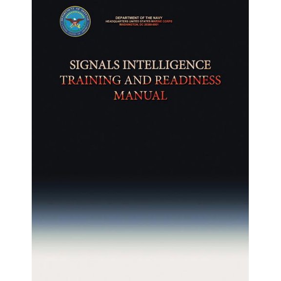 Signals Intelligence Training and Readiness Manual