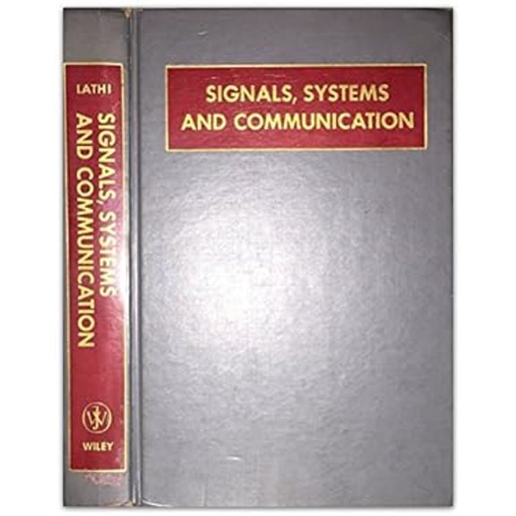 Pre-Owned Signals, Systems and Communication Hardcover