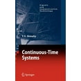 thumbnail image 1 of Signals and Communication Technology Continuous-Time Systems, (Hardcover), 1 of 1