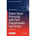 thumbnail image 1 of Signals and Communication Technology Digital Signal Processing with Field Programmable Gate Arrays, (Hardcover), 1 of 1