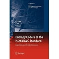 thumbnail image 1 of Signals and Communication Technology Entropy Coders of the H.264/Avc Standard: Algorithms and VLSI Architectures, (Paperback), 1 of 1