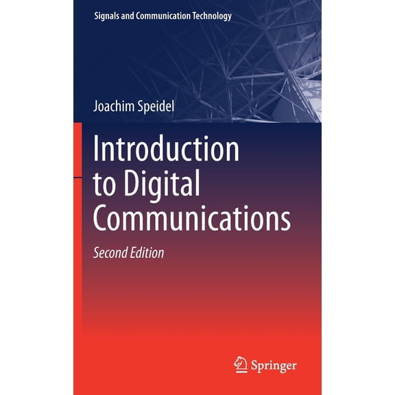 Signals and Communication Technology Introduction to Digital Communications, (Hardcover)