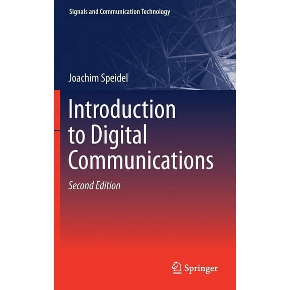 Signals and Communication Technology Introduction to Digital Communications, (Hardcover)