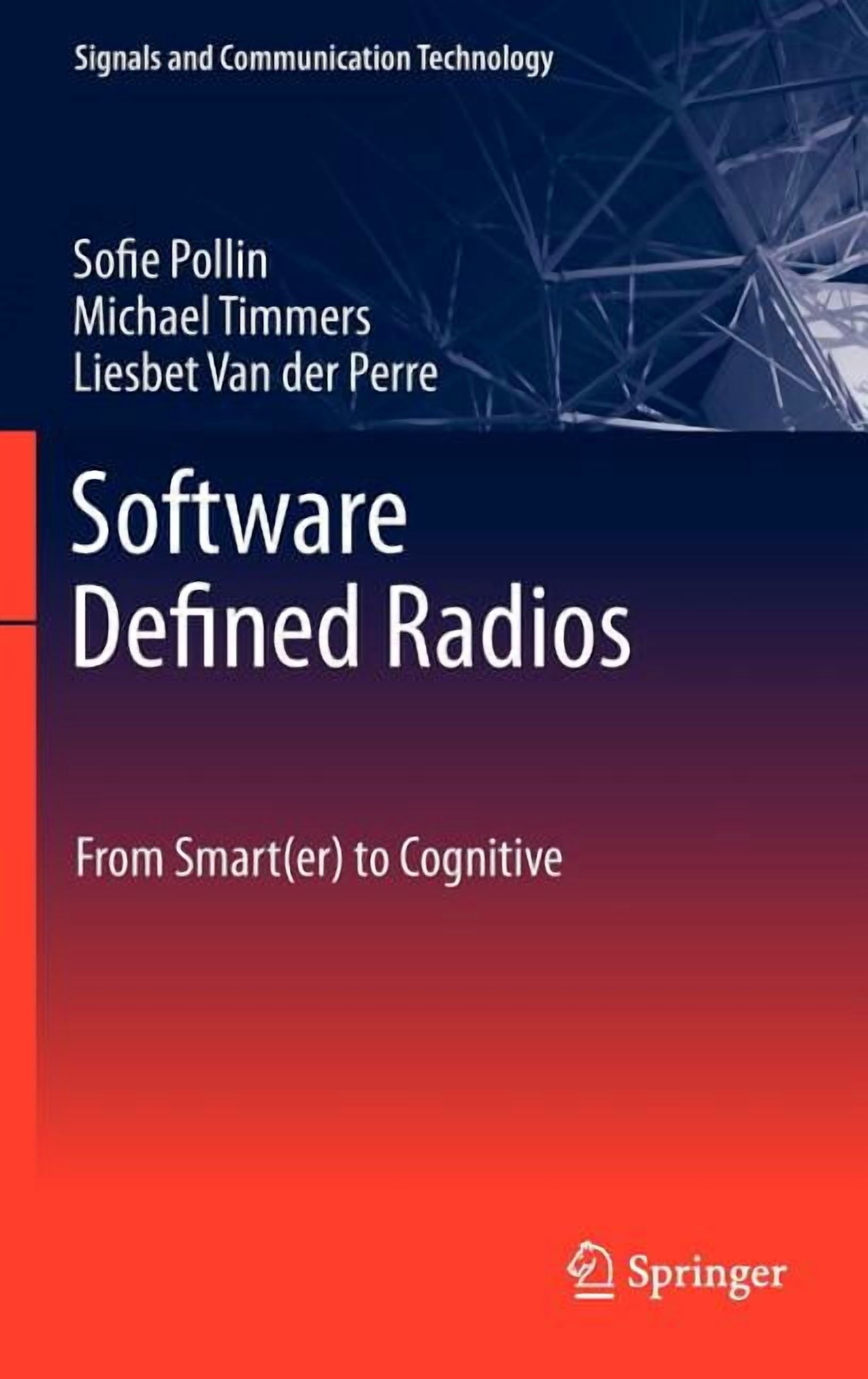 Signals and Communication Technology Software Defined Radios: From ...