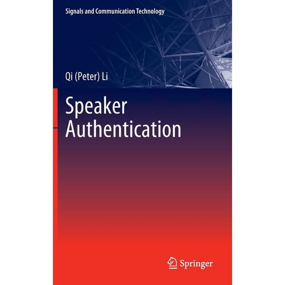 Signals and Communication Technology Speaker Authentication, (Hardcover)