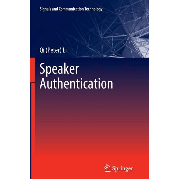 Signals and Communication Technology Speaker Authentication, (Paperback)