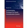 thumbnail image 1 of Signals and Communication Technology Synchronization Techniques for Chaotic Communication Systems, (Paperback), 1 of 1