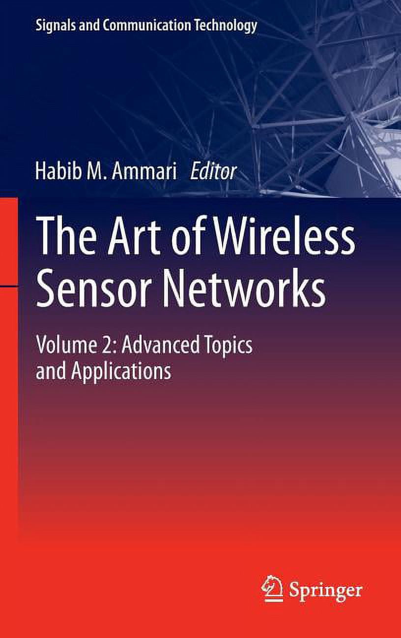 Signals and Communication Technology The Art of Wireless Sensor ...