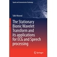 thumbnail image 1 of Signals and Communication Technology The Stationary Bionic Wavelet Transform and Its Applications for ECG and Speech Processing, (Paperback), 1 of 1