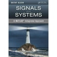 thumbnail image 1 of Pre-Owned Signals and Systems : A MATLAB Integrated Approach, Hardcover by Alkin, Oktay, ISBN 1466598530, ISBN-13 9781466598539, 1 of 1