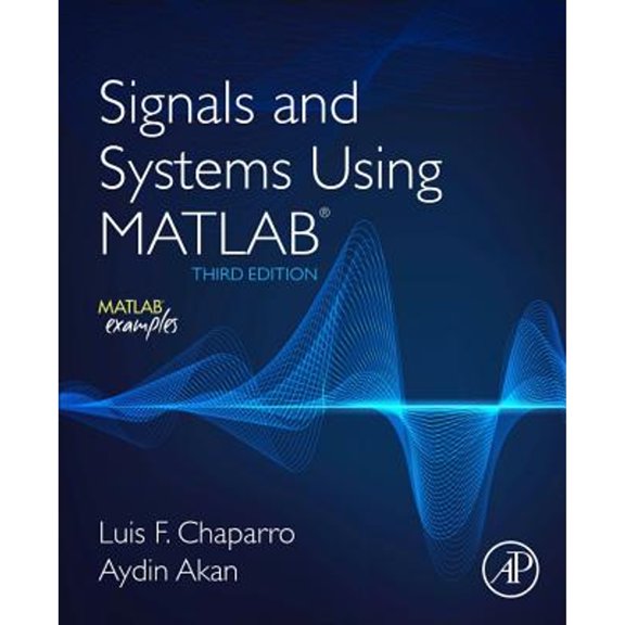 Pre-Owned Signals and Systems Using MATLAB