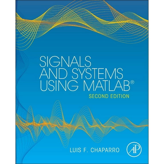 Signals and Systems Using MATLAB (Hardcover)