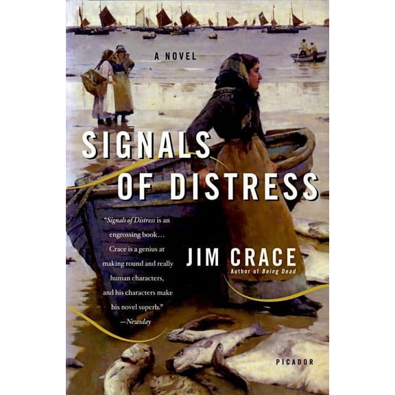Signals of Distress : A Novel (Paperback)