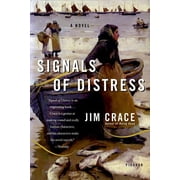 Signals of Distress A Novel Paperback