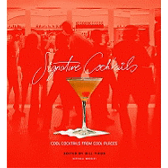Pre-Owned Signature Cocktails (Hardcover) 1845330323 9781845330323