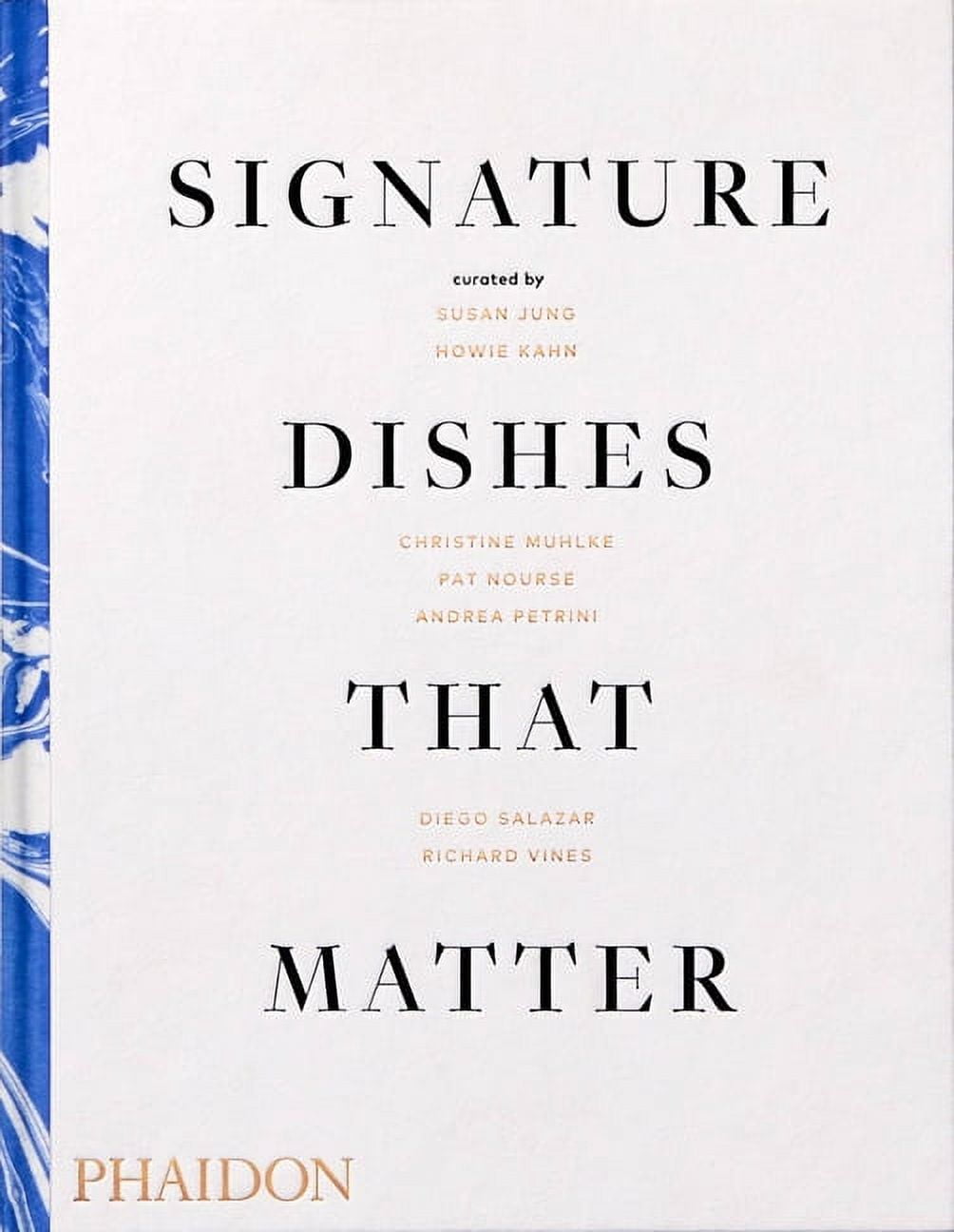 Signature Dishes That Matter, (Hardcover)
