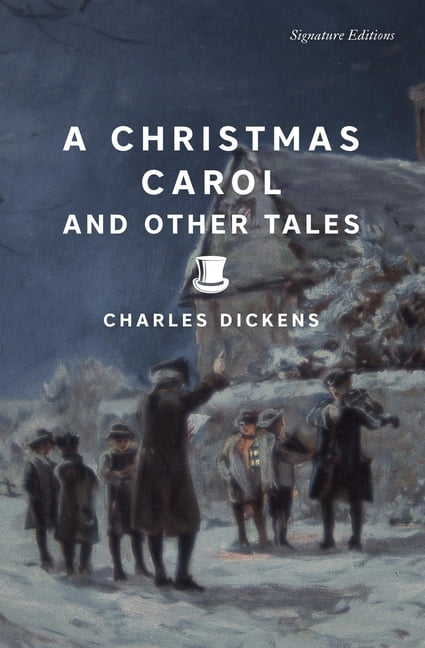 Signature Editions A Christmas Carol and Other Tales, (Paperback)