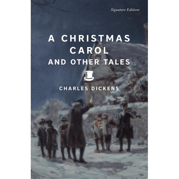 Signature Editions A Christmas Carol and Other Tales, (Paperback)