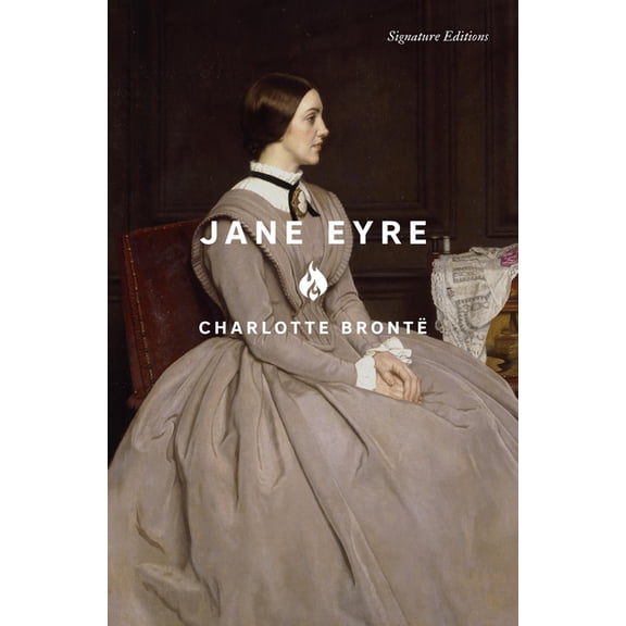 Signature Editions Jane Eyre, (Paperback)