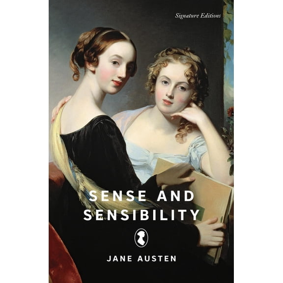 Signature Editions Sense and Sensibility, (Paperback)