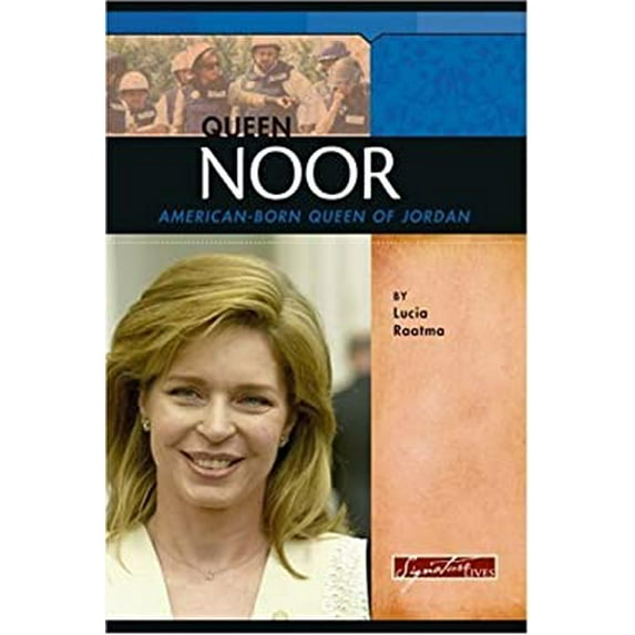 Pre-Owned Queen Noor: American-Born Queen of Jordan (Library Binding) 0756515955 9780756515959