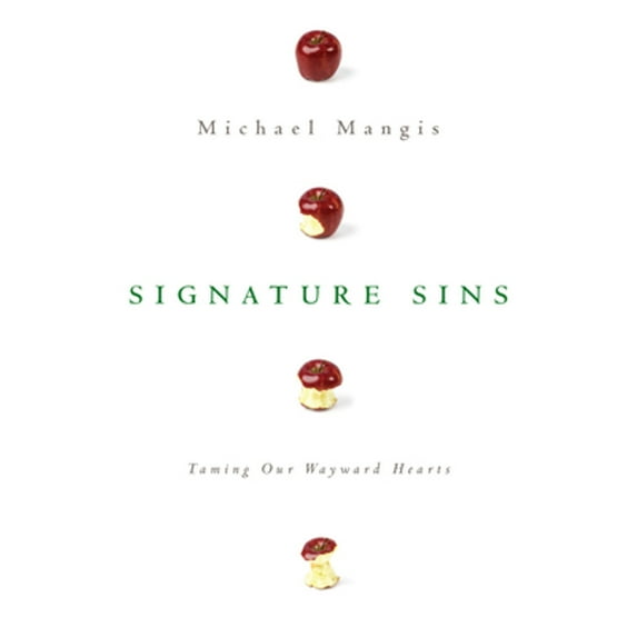 Pre-Owned Signature Sins: Taming Our Wayward Hearts (Paperback) 0830835156 9780830835157