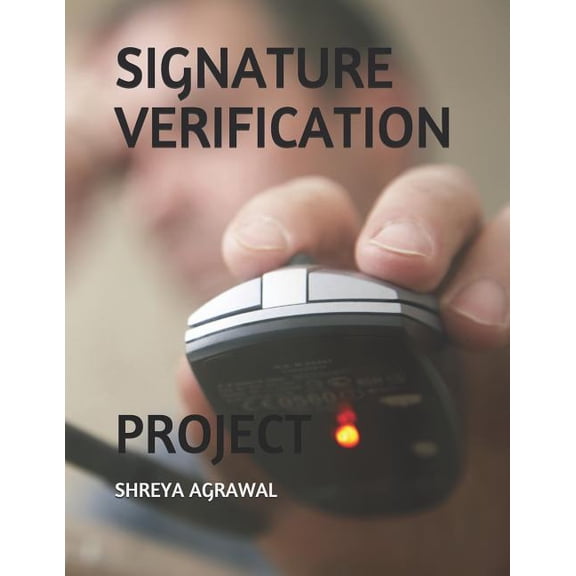 Signature Verification: Project (Paperback)