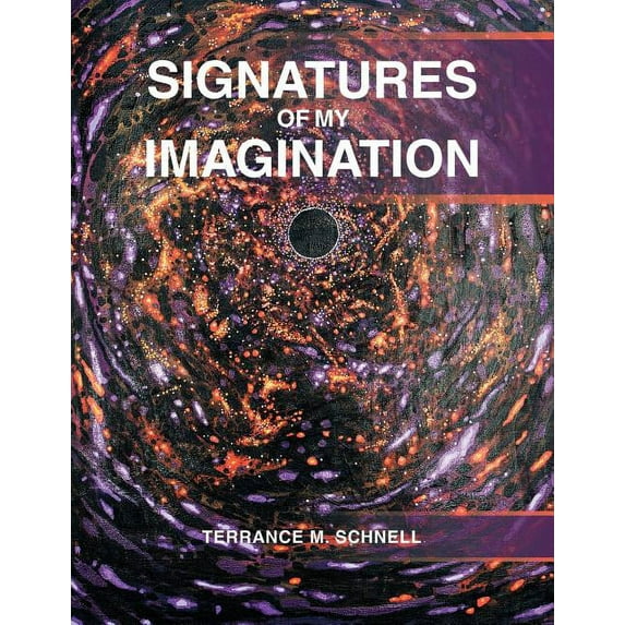 Signatures of My Imagination (Paperback)