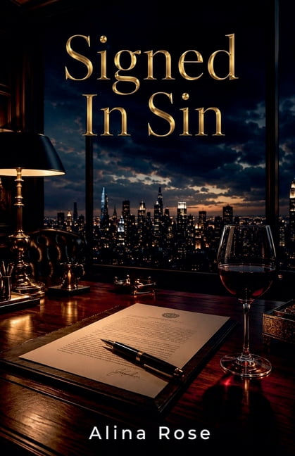 Signed In Sin: A Billionaire Forced Proximity Romance, (Paperback)
