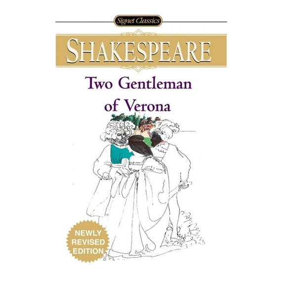 Signet Classic Shakespeare The Two Gentlemen of Verona, (Paperback)