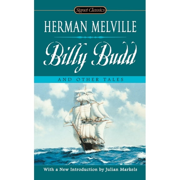 Signet Classics Billy Budd and Other Tales, (Paperback)