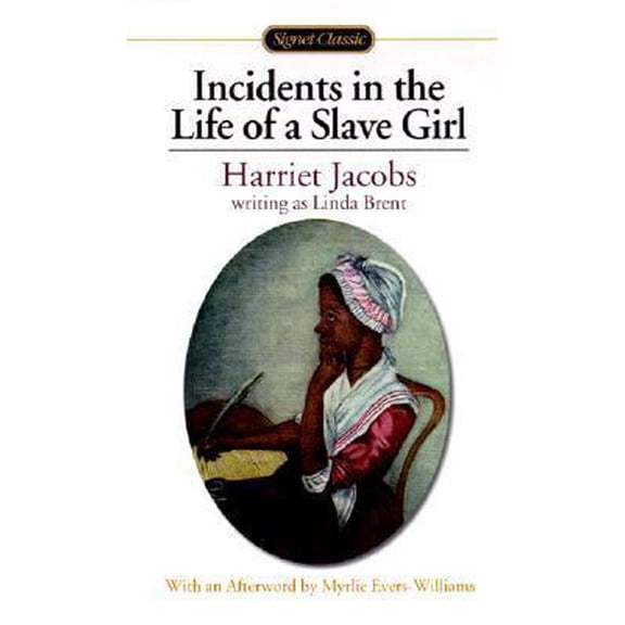 Pre-Owned Incidents In The Life Of A Slave Girl (Turtleback School & Library Binding Edition) (Unknown) 061321756X 9780613217569
