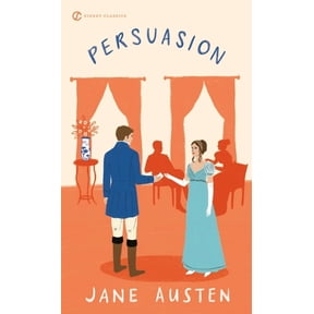 Signet Classics Persuasion, (Paperback)