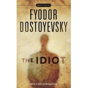 Signet Classics The Idiot, Paperback