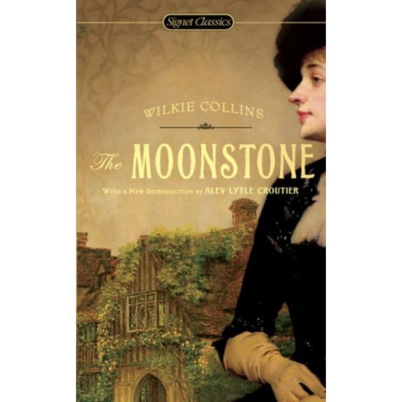 Pre-Owned The Moonstone (Paperback) by Wilkie Collins, Alev Lytle Croutier, Lillian Nayder