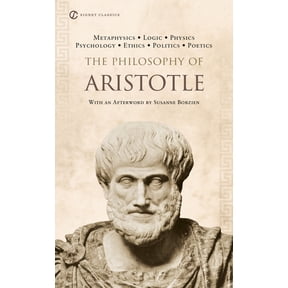 Signet Classics The Philosophy of Aristotle, (Paperback)