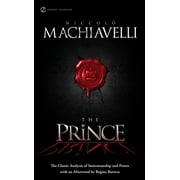 Signet Classics The Prince The Classic Analysis of Statesmanship and Power, Paperback