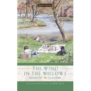 Signet Classics The Wind in the Willows, Paperback