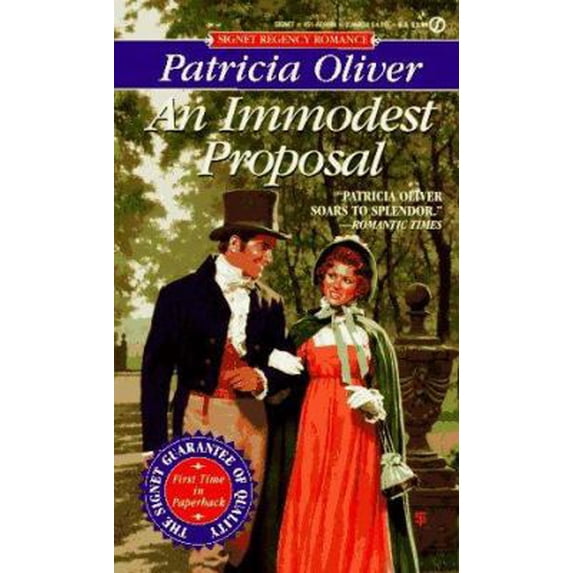 Pre-Owned AN Immodest Proposal (Signet Regency Romance) (Unknown) 0451180941 9780451180940