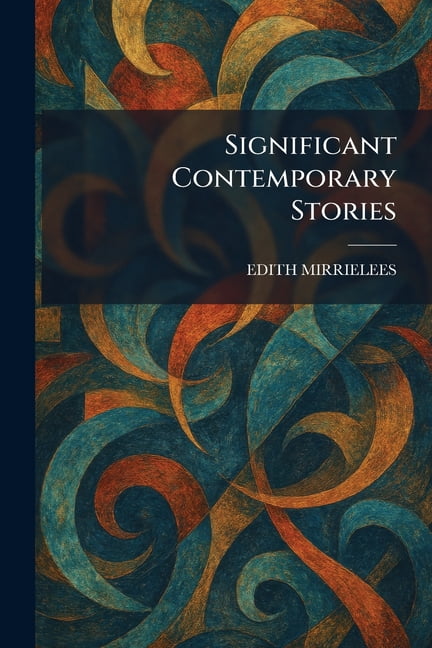 Significant Contemporary Stories, (Paperback)