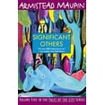thumbnail image 1 of Pre-Owned Significant Others (The Tales of the City Series, V. 5) (Paperback) 0060924810 9780060924812, 1 of 1