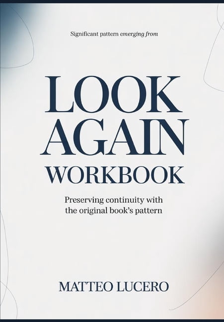 Significant Pattern emerging from Look Again: Preventing Continuity with the original book's pattern, (Paperback)