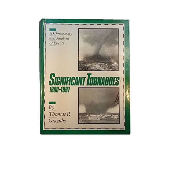 Pre-Owned Significant Tornadoes 1680-1991 Hardcover