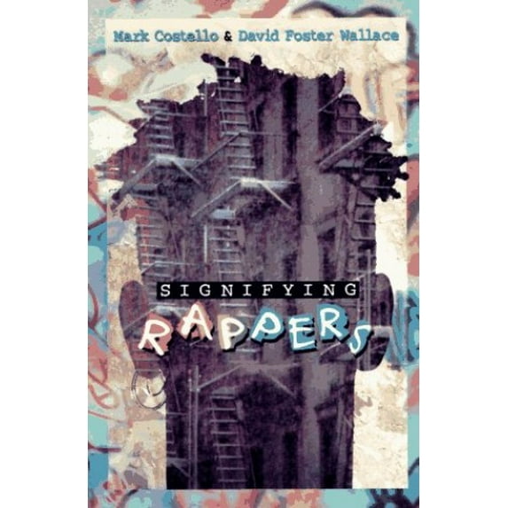 Pre-Owned Signifying Rappers: Rap and Race in the Urban Present (Paperback) 0880015357 9780880015356