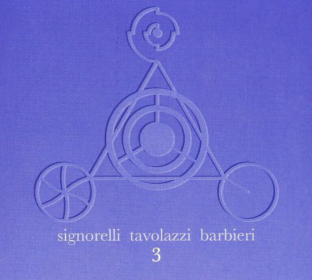 Signorelli / Tavolazzi / Barbier - 3 - Music & Performance - CD