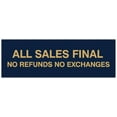 thumbnail image 1 of Signs ByLITA Basic All Sales Final No Refunds No Exchanges Sign - Laser-Engraved Lettering | Durable ABS Plastic | Vibrant Colors | Powerful Foam Tape (Navy Blue/Gold) - Large, 1 of 2