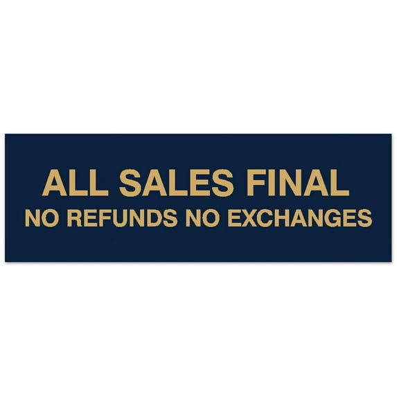 Signs ByLITA Basic All Sales Final No Refunds No Exchanges Sign - Laser-Engraved Lettering | Durable ABS Plastic | Vibrant Colors | Powerful Foam Tape (Navy Blue/Gold) - Large