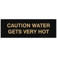 thumbnail image 1 of Signs ByLITA Basic Caution Water Gets Very Hot Sign - Laser-Engraved Lettering | Durable ABS Plastic | Vibrant Colors | Powerful Foam Tape (Black /Gold) - Small, 1 of 2